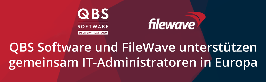 Neue Partnerschaft: QBS Software und FileWave unterstützen gemeinsam IT-Administratoren in Europa